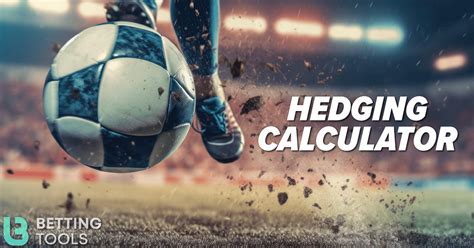 hedging sports bets calculator|Hedge Calculator for Sports Betting 2024 (Maximize Expected Value.